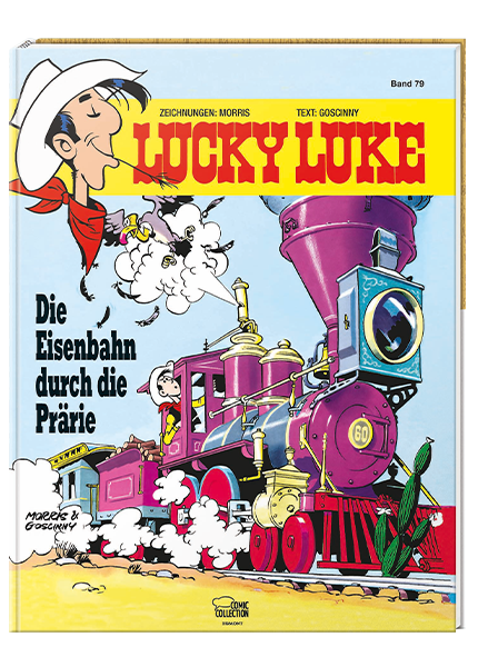 Lucky Luke Nr. 79: Die Eisenbahn durch die Prärie - gebundene Ausgabe
