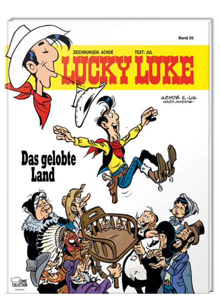 Lucky Luke Nr. 95: Das gelobte Land - gebundene Ausgabe