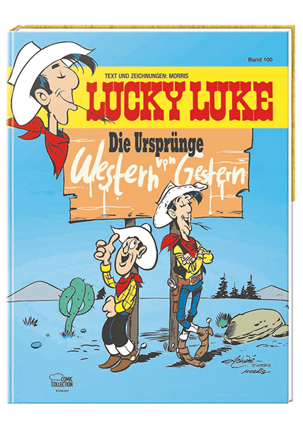Lucky Luke Nr. 100 - Die Ursprünge - Western von Gestern - gebundene Ausgabe