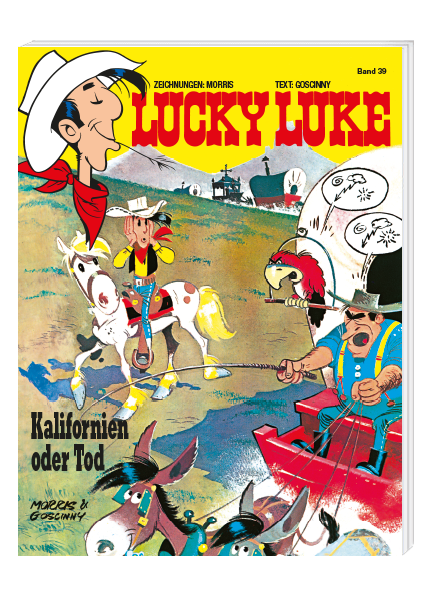 Lucky Luke Nr. 39: Kalifornien oder Tod
