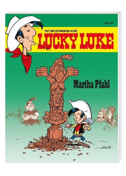 Lucky Luke Nr. 94: Martha Pfahl