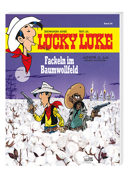 Lucky Luke Nr. 99 - Fackeln im Baumwollfeld
