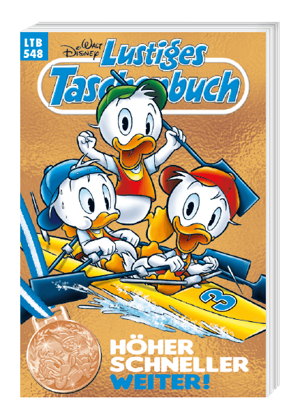Lustiges Taschenbuch Nr. 548 - Höher schneller weiter! (Bronze)