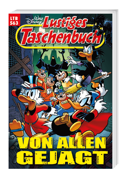 Lustiges Taschenbuch Nr. 563 - Von allen gejagt