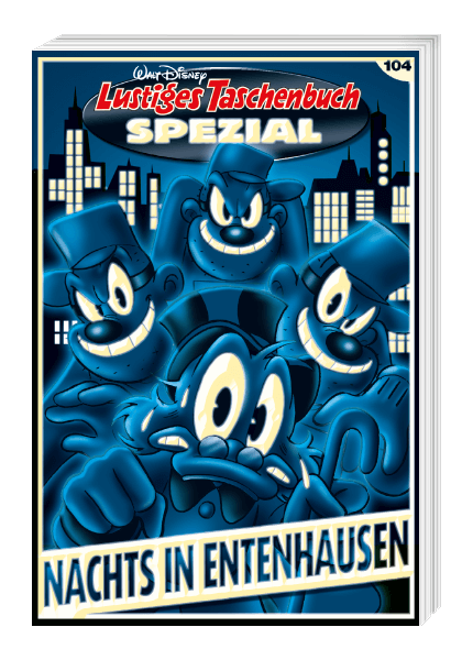 Lustiges Taschenbuch Spezial Nr. 104 - Nachts in Entenhausen