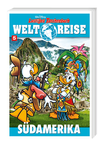 Lustiges Taschenbuch Weltreise Nr. 05 - Südamerika
