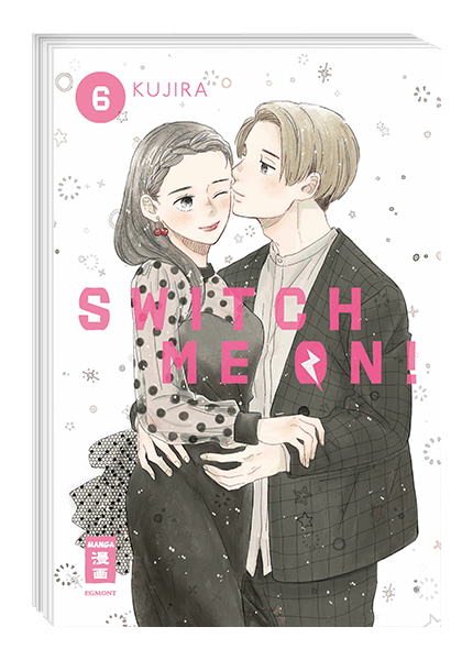 Switch me on! 06