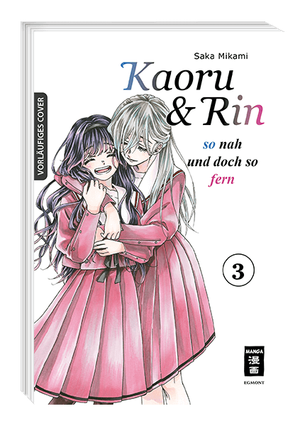 Kaoru und Rin 03 - So nah und doch so fern