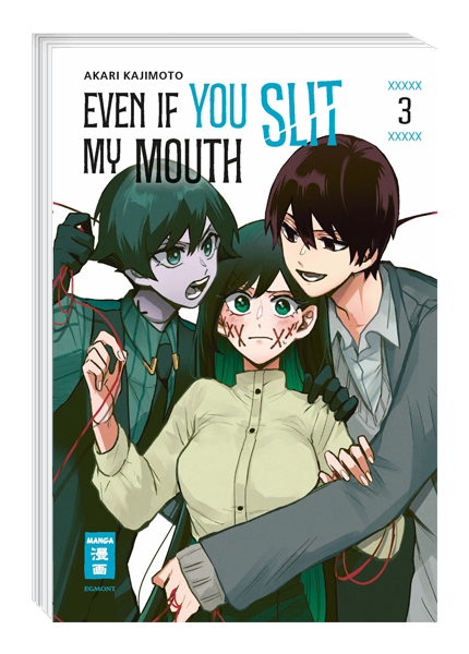 Even if you slit my Mouth 03