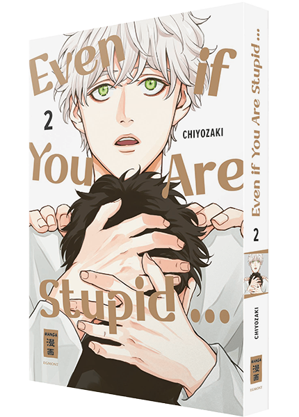 Even if You Are Stupid… 02