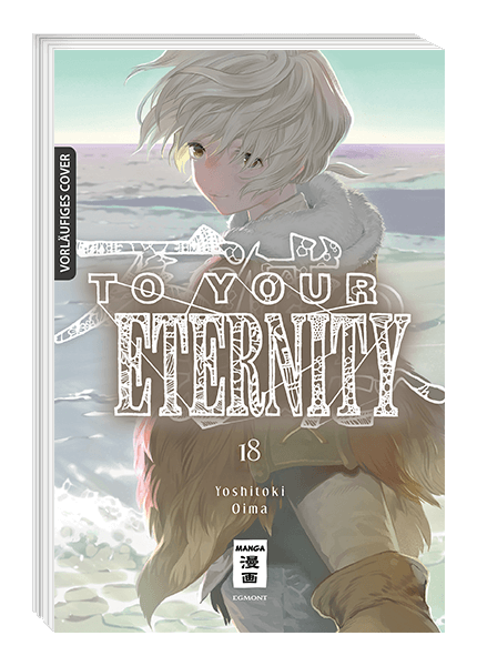 To Your Eternity 18